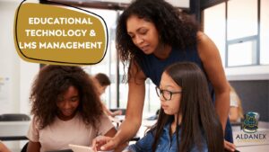Educational Technology & LMS Management